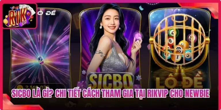 Sicbo Là Gì